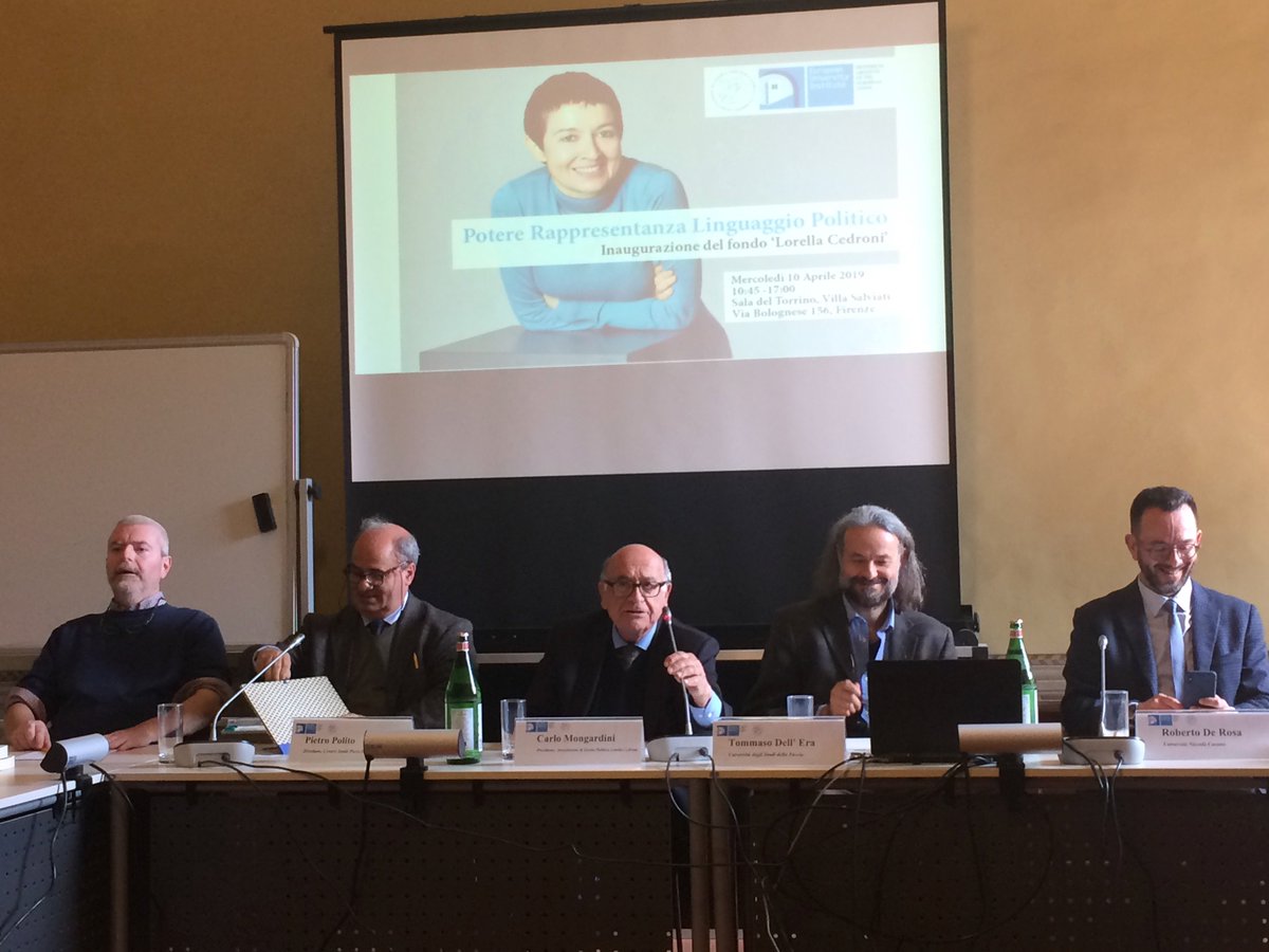 Ora a Firenze: Potere Rappresentanza Linguaggio Politico - Inaugurazione del fondo '#LorellaCedroni', al tavolo Becherucci, Polito, Mongardini, Dell'Era e De Rosa