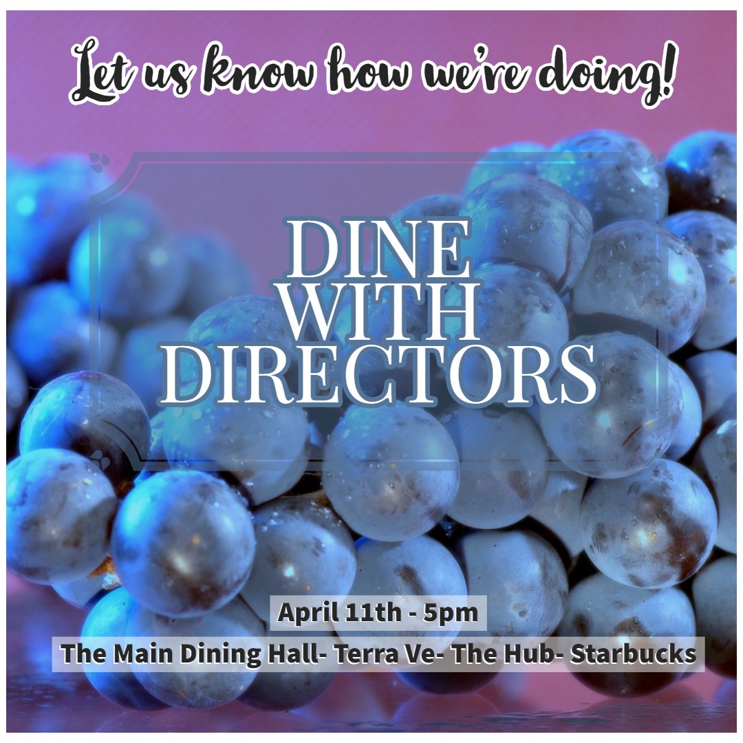 PC_EATS's tweet image. It's Dine with Directors time once again. Have any questions for us? We will be here waiting to answer them for you. April 11th at 5pm at The Main Dining Hall, Terra Ve, and The Hub.