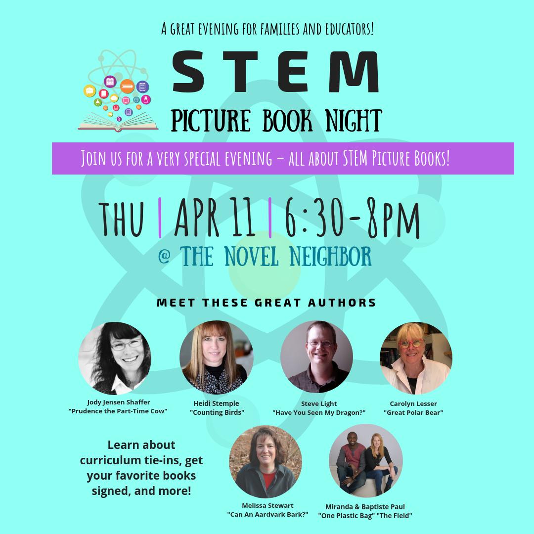 novelneighbor's tweet photo. TOMORROW: STEM picture book night! SEVEN authors of some of our favorite nerdy picture books will be here to talk all things STEM and books! Join us 6:30-8pm! @jodywrites4kids @heidieys @SteveLight @mstewartscience @Miranda_Paul @baptistepaul #readscience https://t.co/87BuFy1Vn4