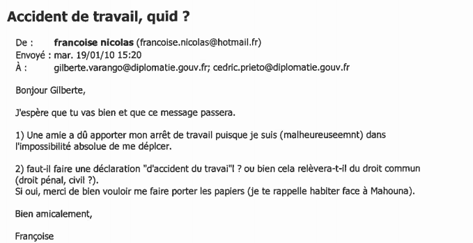 En 2010, je saisis des collaborateurs immédiats de Nathalie Loiseau. Cédric Prieto puisEmmanuel Cohet, sous-directeur des personnels, qui me reçoit en février.