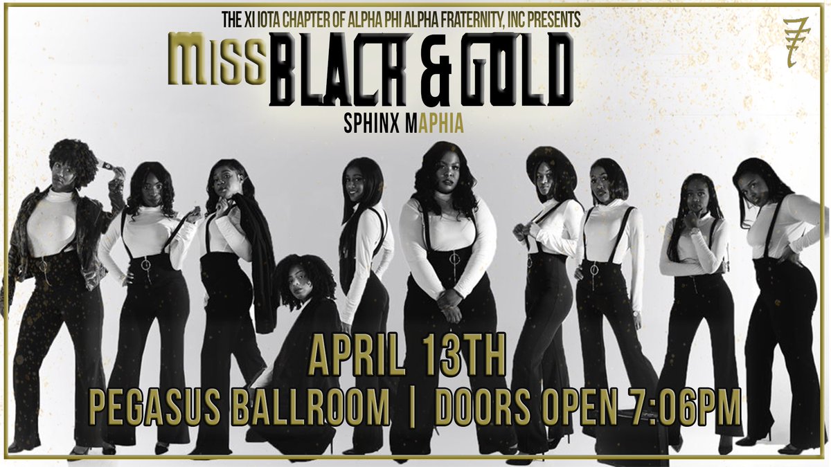 Come meet your Bosses of the Sphinx mAPHIA today as you get the opportunity to pie them! Meet them on the Free Speech Lawn today from 12-2PM.
#MissBlackandGold
#SphinxMaphia
#T3Production