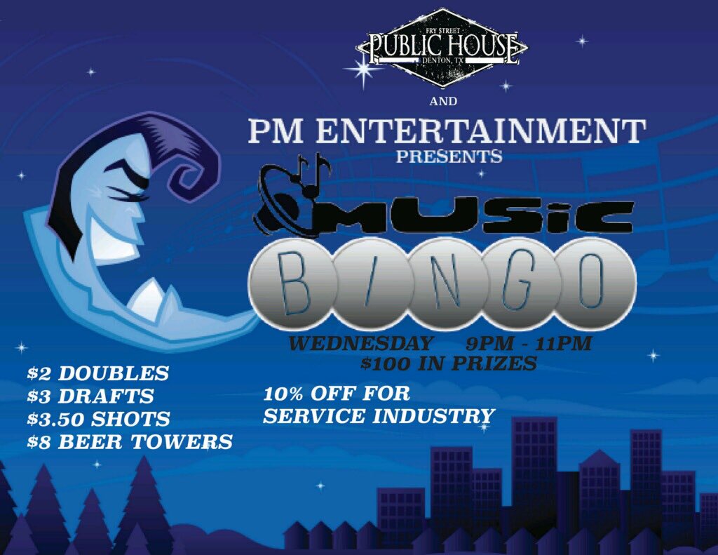 MUSIC BINGO STARTS @ 9pm! Chance to win $100 in prizes $1 wells ALL NIGHT!