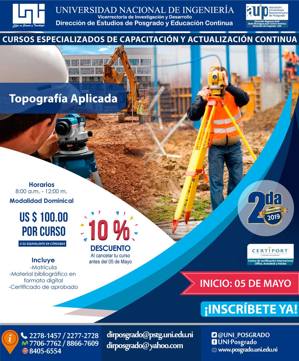 Uni_Posgrado's tweet image. Consulta ya sobre nuestro #Curso en #Topografía #Aplicada.
+ Información: posgrado.uni.edu.ni
☎️2278-1457 / 2277-2728 📲 7706-7762/8405-6554
📧dirposgrado@pstg.uni.edu.ni / dirposgrado@yahoo.com