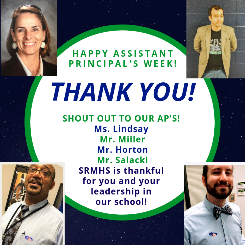 SRMHSpride's tweet photo. Shout out to our SRMHS Assistant Principals! You are the best! We appreciate you so much for your good deeds, seen and unseen. You and your leadership is appreciated in our learning community! #srmhspride #AssistantPrincipalsWeek https://t.co/m4HRBH5xfY