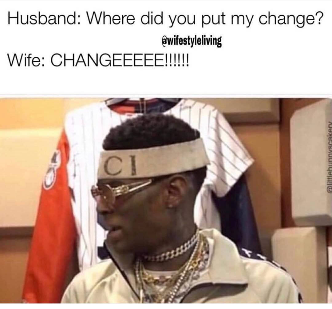 Husband: Where did you put my change?

Wife: Channngeee !! 👰😂🤣 |

j.mp/2uXB0j1

#diybride #married #relationships #love #engaged |