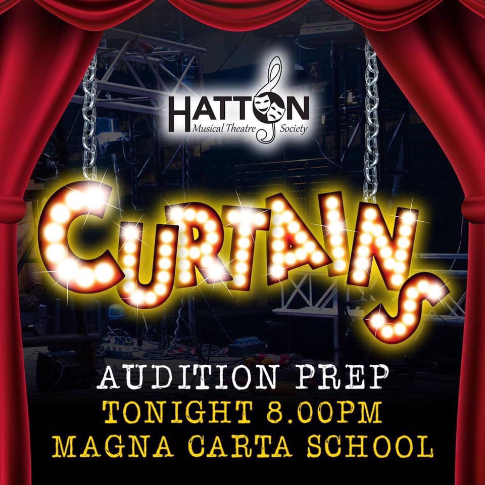 HattonMusical's tweet image. Tonight is our Audition Prep evening for CURTAINS!

Come to Magna Carta School this evening at 8.00pm to find out more!

If you are interested in auditioning for this show, or want to find out more information, please contact Hatton Musical Theatre