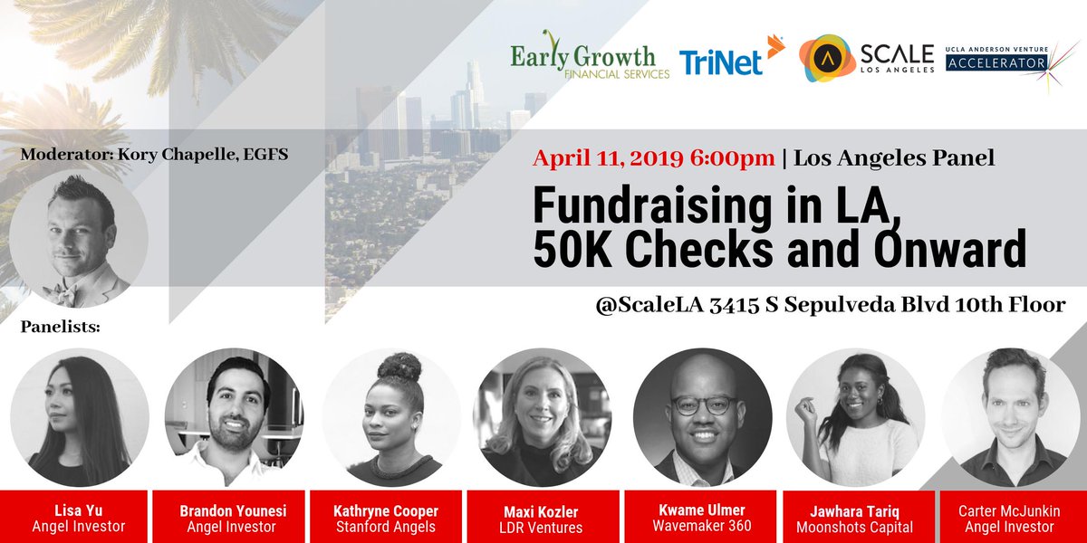 EarlyGrowthFS's tweet photo. #LA #Founders: Join us TOMORROW 4/11 6pm for a FREE #Panel at @ScaleLosAngeles -- Fundraising in LA, 50K Checks and Onward. Featuring #EGFS, @TriNet, @uclaanderson, @lightningrod_vc, Brandon Younesi, @stanfordangels, @LDRVENTURES, Wavemaker360, @MoonshotsCap, Carter McJunkin https://t.co/dAQKEOujUd
