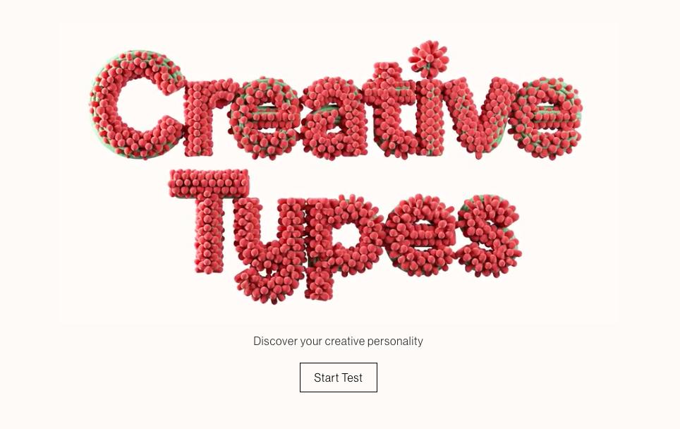 What's your creative type? (Lovely animations also on display) mycreativetype.com