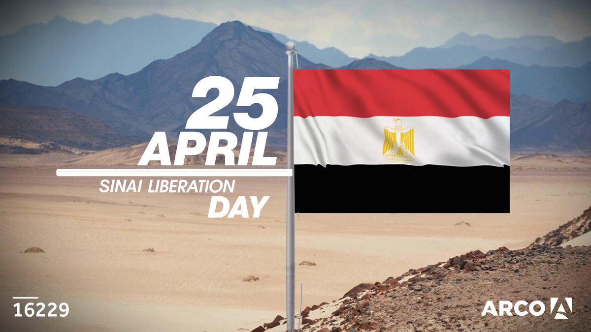 ARCO EGYPT on Twitter: "Arco's family is wishing you a happy Sinai liberation day ... May we always be safe and blessed. #ARCODEVELOPMENTS #SinaiLiberationDay https://t.co/Q8o4rlS02h" / Twitter