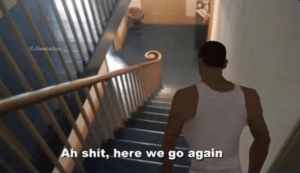 When you’re drunk and you have to piss every 5 min