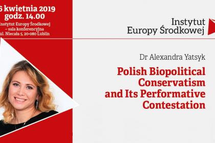 Tomorrow, Alexandra Yatsyk (@SachaYat), a research fellow at the @Instytut_PIASt, will participate at the seminar „Polish Biopolitical Conservatism and Its Performative Contestation”. The event is organized by the Institute of Central Europe in Lublin. bit.ly/2VhOcxZ