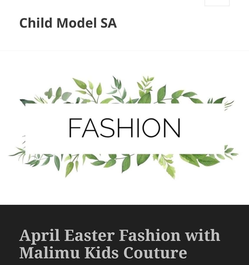 malimukids's tweet photo. 🎉🎉GOODMORNING FRIENDS 🎉🎉Excited to Announce that @malimukids partnered with @childmodelsa to be Featured in their April Easter Issue. Check us out on https://t.co/SwmNB7NuXv under the Fashion section. 💖☺️💖. https://t.co/tzXcbnfJH4