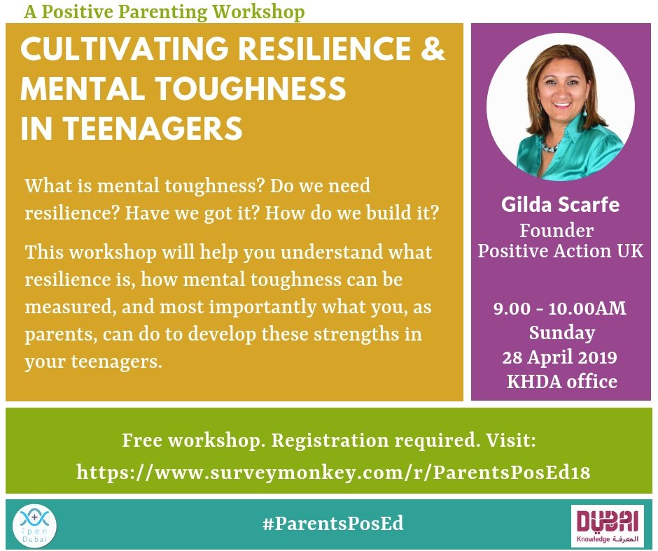 KHDA's tweet photo. Mental toughness leads to higher levels of resilience, work performance and wellbeing. Learn how you can help build this strength in your teenager in this #ParentsPosEd workshop by Gilda Scarfe, Founder of Positive Action UK. Registration required. Visit: https://t.co/P9mx9dcFVY https://t.co/y5nQum760D