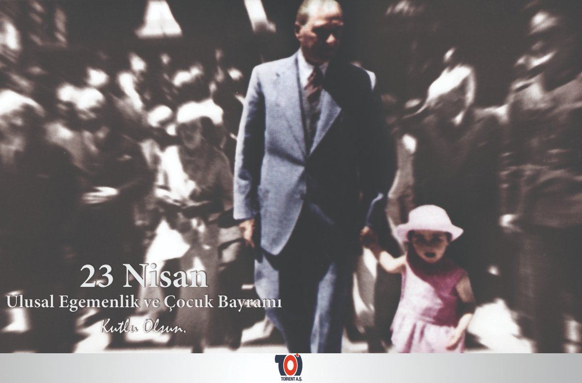 Toirent's tweet photo. "Çocuk yurdun temelidir." M.Kemal Atatürk

23 Nisan Ulusal Egemenlik ve Çocuk Bayramı kutlu olsun. https://t.co/eHd4OuPqa2
