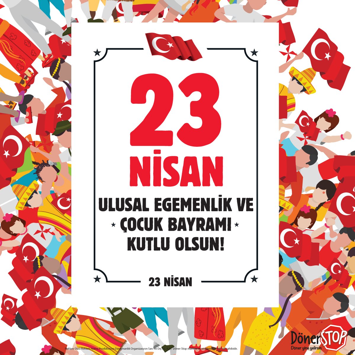 DonerStop's tweet photo. 23 Nisan Ulusal Egemenlik ve Çocuk Bayramı Kutlu Olsun! https://t.co/ORsQoY3B1r