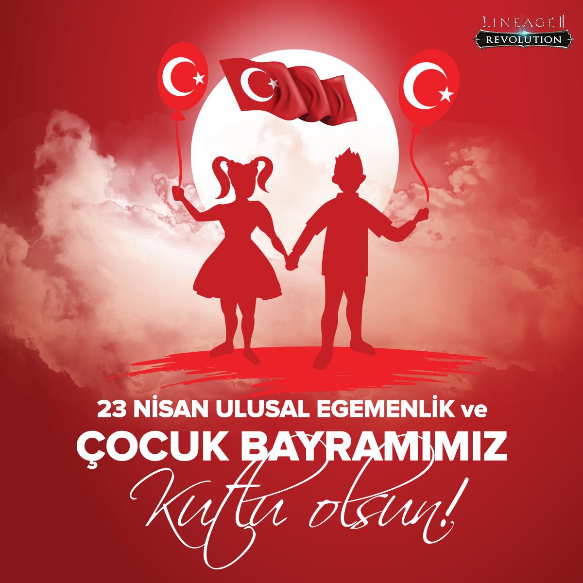 lineage2emea's tweet photo. 🇹🇷 23 Nisan Ulusal Egemenlik ve Çocuk Bayramı Kutlu Olsun! 🇹🇷 https://t.co/TPqDiD52v8