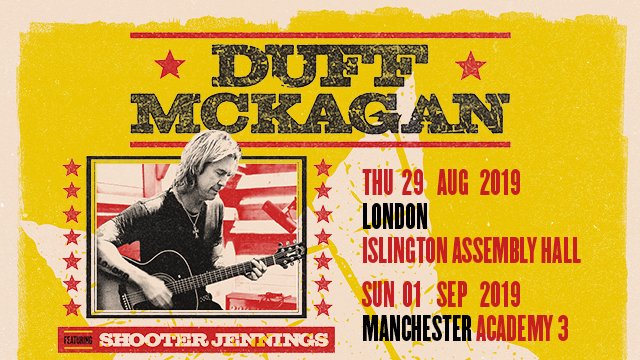 NEW: Don't miss <a href="/DuffMcKagan/">Duff McKagan</a> ft. <a href="/ShooterJennings/">Shooter Jennings</a> when they come to #London and #Manchester during Aug-Sep! Our Live Nation Presale kicks off Thursday at 9am 🙏 Sign up to grab tix 👉 livenation.uk/Hhfa30ovuEg