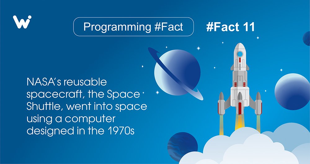wishdesk_com's tweet image. Coding Fact #11
NASA's reusable spacecraft, Space Shuttle, went into space using a computer designed in the 1970s. It had less code than most of today's cell phones.
#codingfact #programmingfact #webdevelopment #IT #coding