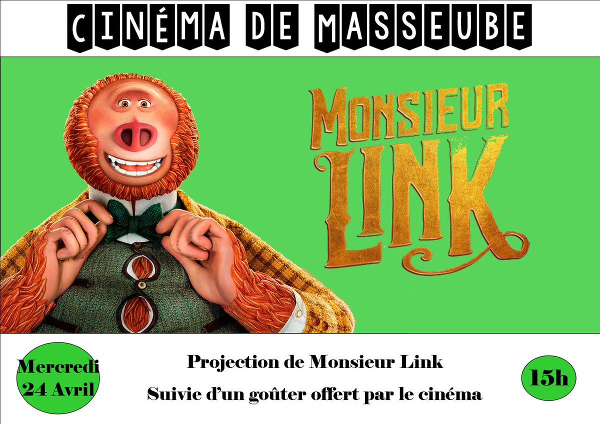 CMasseube's tweet photo. Mercredi 24 Avril à 15h
Ciné goûter Monsieur Link !

#Monsieurlink #cinégoûter https://t.co/ihbfq1AWdj