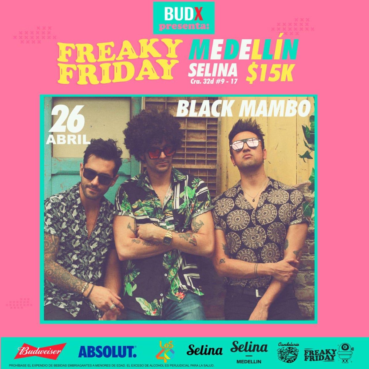 WRadioMas's tweet photo. ¡Medellín! Estamos listos para enloquecernos Por primera vez con el @elfreakyfriday en #Selina 😎 La fiesta que celebra los sonidos globales será  el 26 de abril Con LOS40
¿Quién dijo yo? 🙋🏼‍♂️ En vivo: 
@freakycolectivo 
@itshotleche 
@weareblackmambo 💸 https://t.co/q7gcRg9i3C