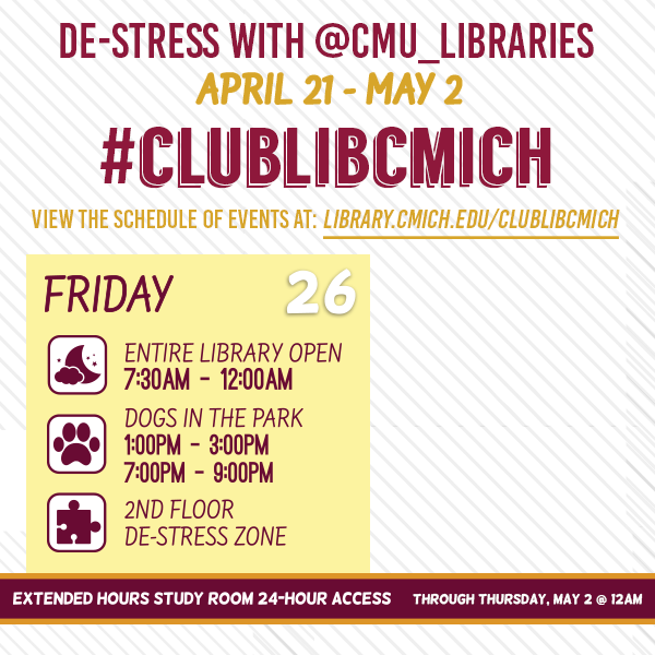 Clarke_Library's tweet photo. De-stress with @CMU_Libraries through exam week! Here is what's going on today at Park Library. Get the full schedule of events here: https://t.co/1YhXjgYK72 #ClubLibCmich https://t.co/Ga7nJARDxW