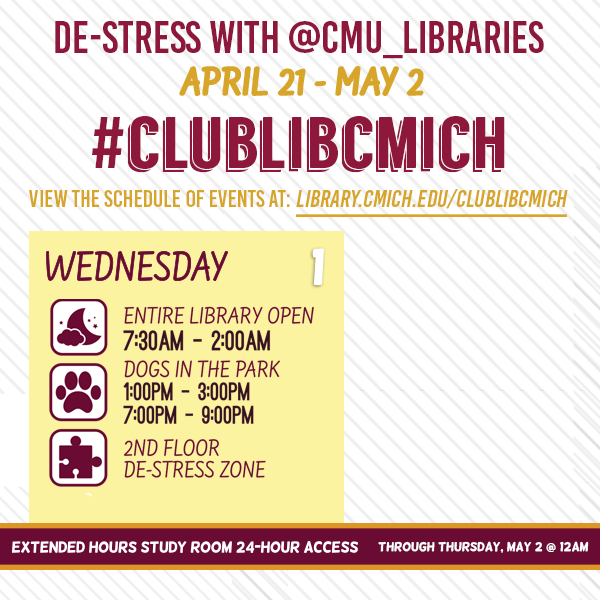 Clarke_Library's tweet photo. Day 3! @CMU_Libraries is hosting events for all you're de-stressing needs! Check out what's going on at the Park Library today. #ClubLibCMICH https://t.co/YSHC0X9bWY