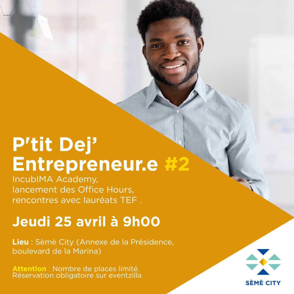 SemeCity's tweet photo. *Startups* venez nous voir ! 
Jeudi 25 Avril 2019 à 9h00, dans les locaux de Sèmè City.
Le meilleur moment pour échanger avec d'autres entrepreneurs de différents domaines.
À Jeudi !
INSCRIPTION 👉🏿 https://t.co/JGzVFXcPll https://t.co/BDhvwvzeDR