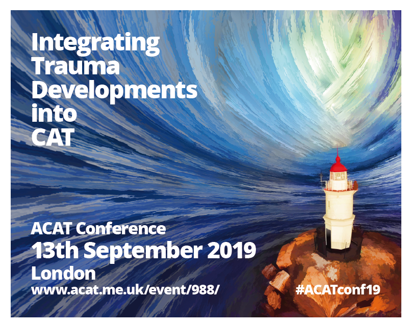 Assoc_CAT's tweet photo. Integrating Trauma Developments into CAT: 13 Sept 2019, London
@ClinpsychLucy on #PTMFramework
Tim Sheard on #Embodiment
@JoySchaverien on #BoardingSchoolSyndrome
Rhona Brown on #RemainingAlongside
Plus reflective groups
#ACATconf19
https://t.co/3rFS2MqtWN https://t.co/2nwQCaQuLL