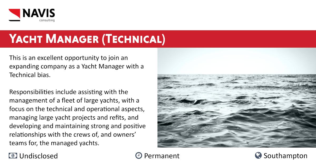 We are currently looking for a Yacht Manager with a Technical bias to join an expanding company in Hampshire.
To apply for this role or for more information please visit our website ow.ly/e3x730ovwNj.

#YachtManager #Hampshire #Southampton #Maritime