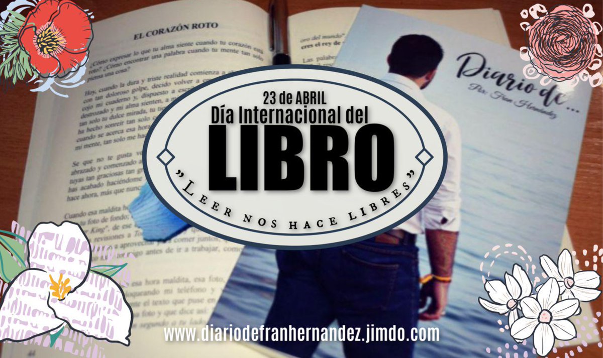 Diariodefranher's tweet photo. "Cada persona escribe día tras día su propia historia con capítulos felices, tristes, apasionados e increíbles."

 Leer nos hace libres

 ¡Feliz Día Internacional del Libro!

 https://t.co/zwysKjq404 https://t.co/PLaW5hAFSV