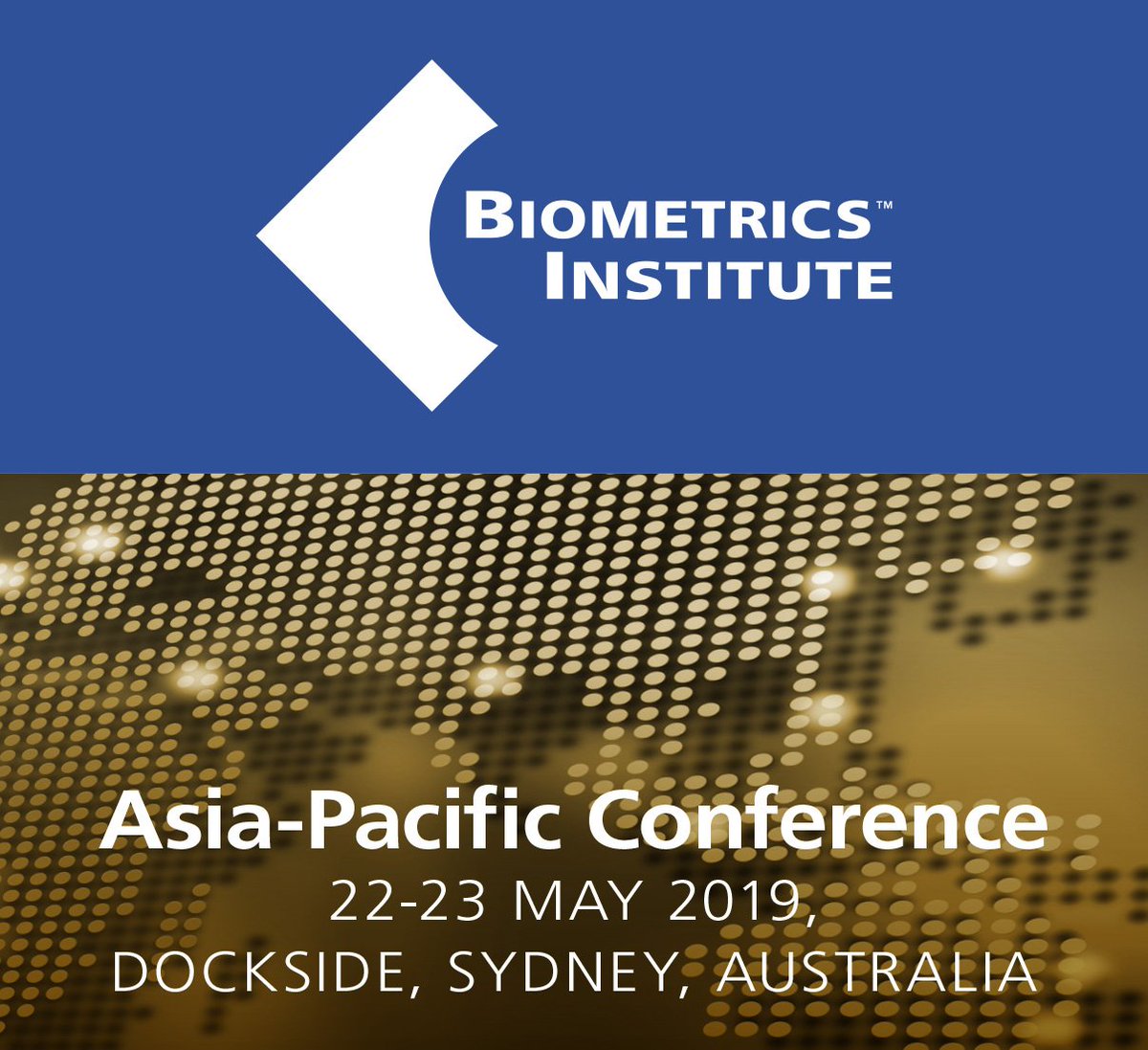 BiometricsInst's tweet image. 4 weeks to #BiometricsAPAC 22-23 May 2019: #biometrics, #identity, #privacy, responsible use, the vulnerable, borders &amp;amp; where to next. bit.ly/2Tip88S
@SITAonline @IdemiaGroup @cognitec @NuanceEnt @BioCatch @NEC_Australia @AwareBiometrics @VIXverify @BiometricUpdate