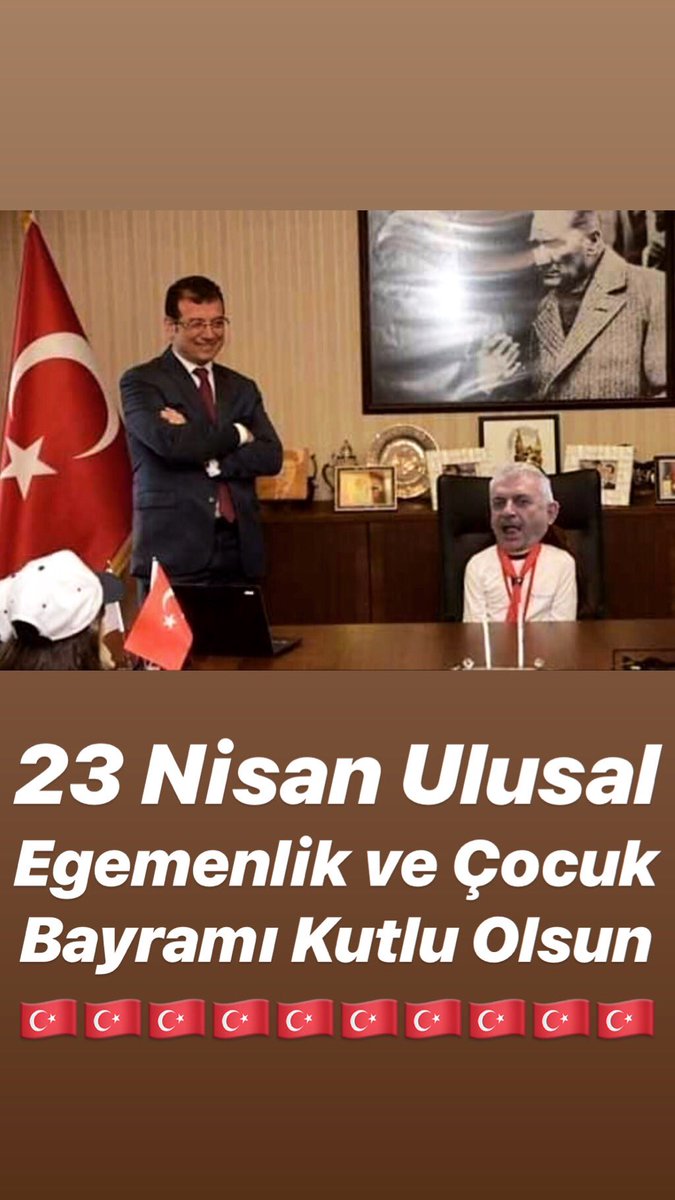 😄😄
 #23Nisan
 #MustafaKemalAtatürk