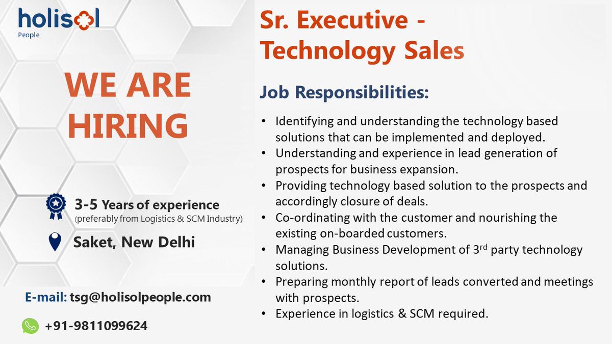 Hiring Sr. Executive - Technology Sales in South Delhi location
Send us your resume at tsg@holisolpeople.com

#talent #jobs #techsales #logisticssolutions #delhijobs #jobsin #southdelhi #salesjobs #logitsicsjobs #SCM # #technologysales #talentpool
