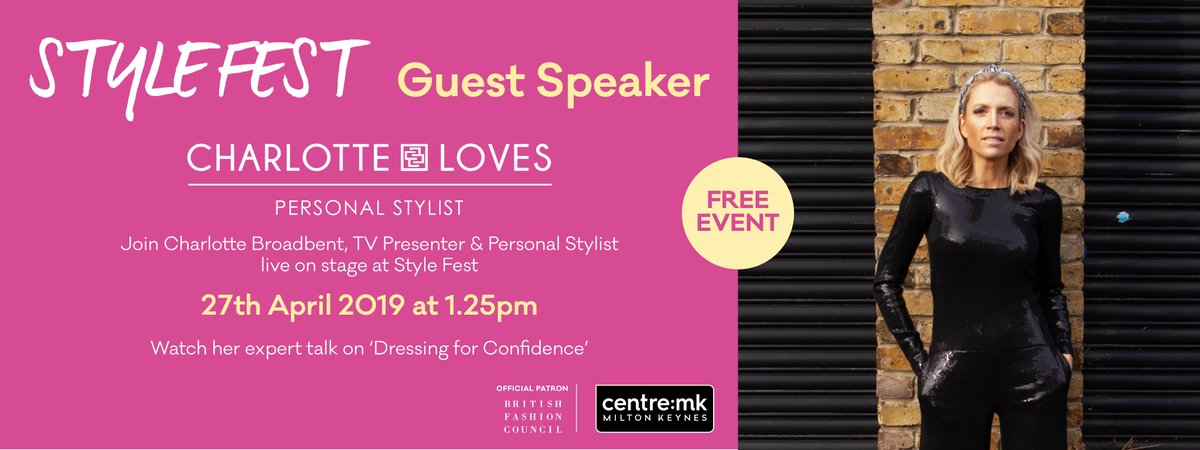 centremk's tweet image. Don't miss our live talk from top stylist &amp;amp; TV presenter @charlotteloves_ this Saturday at #StyleFest - .25pm. She'll be sharing her tips on how to dress for confidence at work, plus there's lots of free beauty &amp;amp; make-up demo's + hourly fashion shows to enjoy throughout the day!