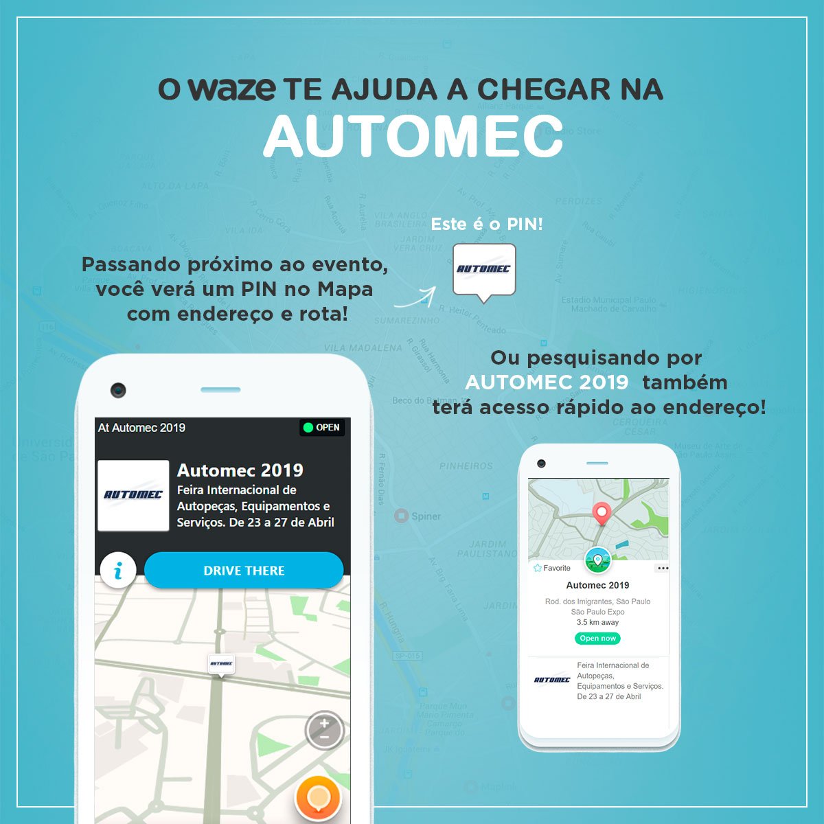 A #Automec2019 e o Waze ajudam você a chegar mais rápido no São Paulo Expo. Digite “AUTOMEC 2019” e encontre a melhor rota até o maior evento de reposição e reparação automotiva da América Latina. \o/