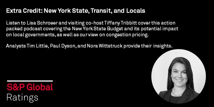SPGlobalRatings's tweet photo. This week’s #SPExtraCredit podcast delves into #New York #budget, and its potential impact on local governments, and congestion pricing. Tune in: https://t.co/SNxFCmqjBD #PublicFinance https://t.co/aI94ydGcG2