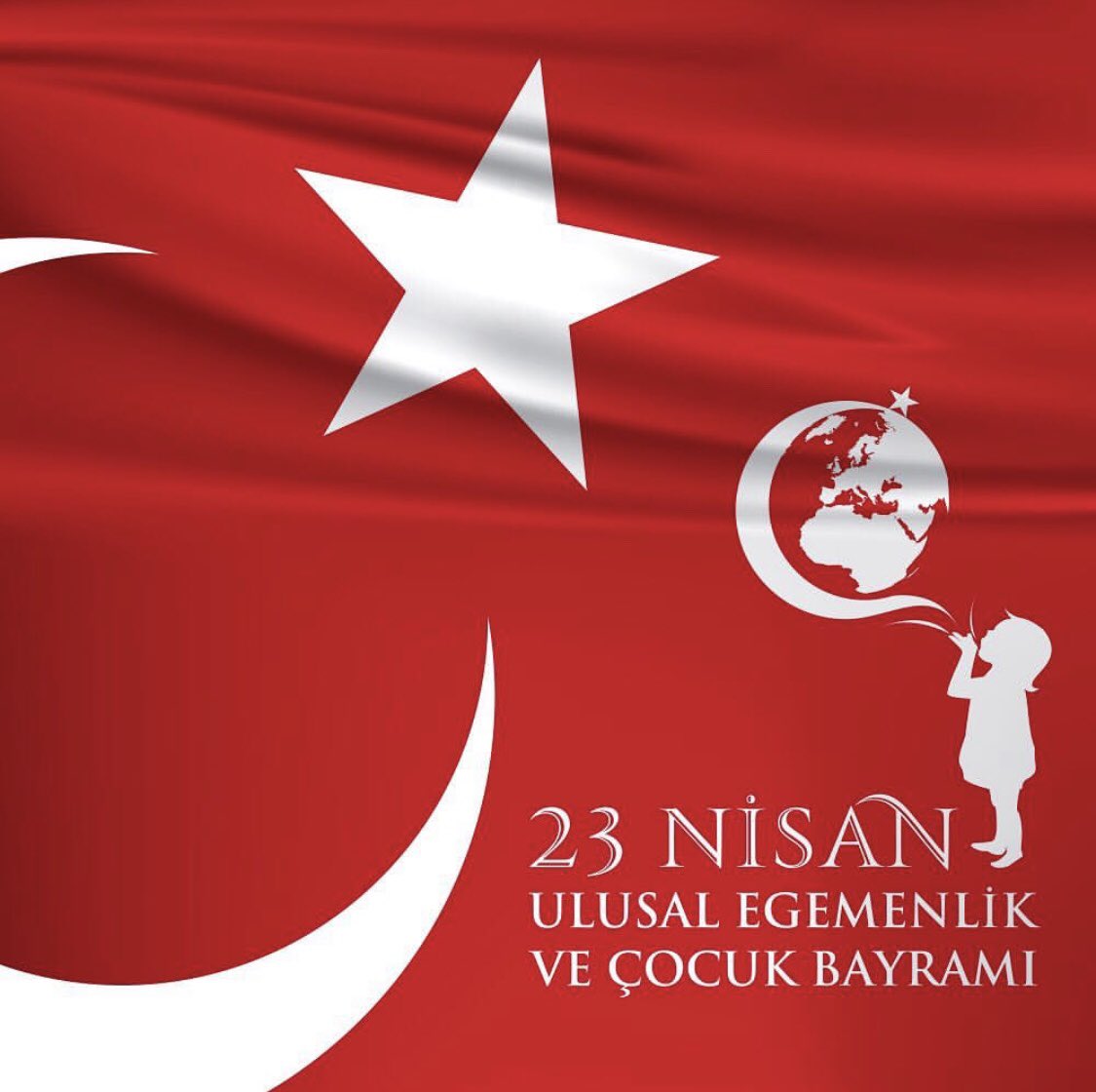 23 Nisan Ulusal Egemenlik Ve Çocuk Bayramınız Kutlu Olsun. #23nisan