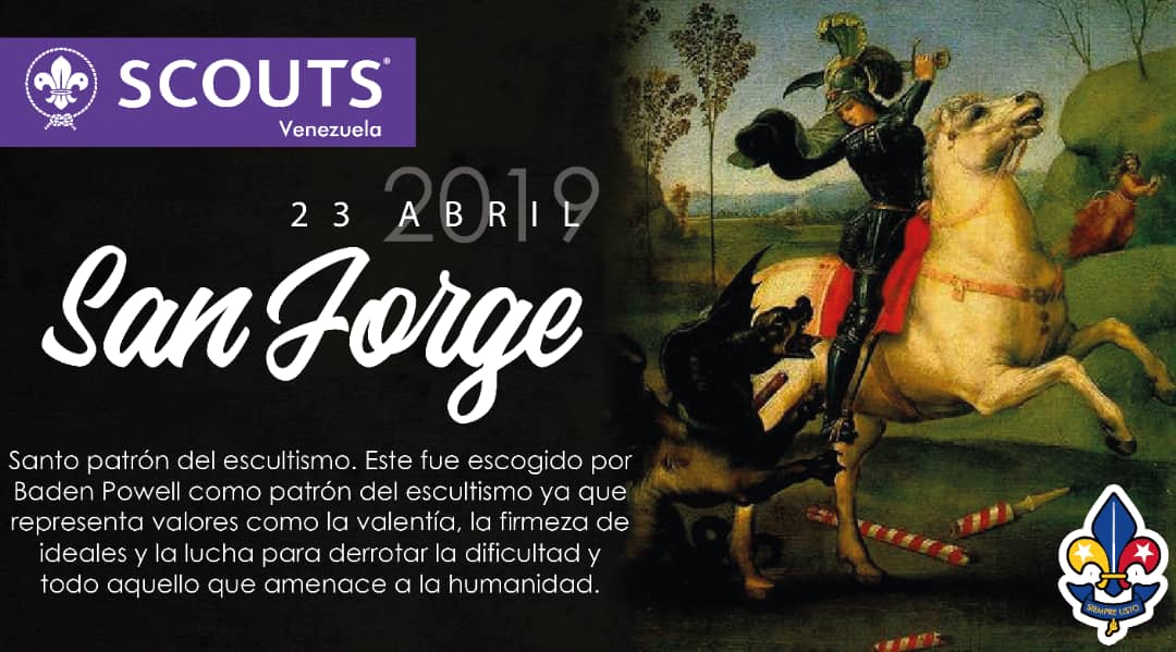 scoutsvenezuela's tweet photo. Hoy #23Abr es el día de San Jorge. Baden Powell se refirió a los Caballeros de la Mesa Redonda del Rey Arturo y a San Jorge que era su Santo Patrono. “Él es también el Santo Patrono de los Scouts en todo el mundo. San Jorge es el típico ejemplo de lo que un Scout debe ser.” https://t.co/7DfzJwiA7Q