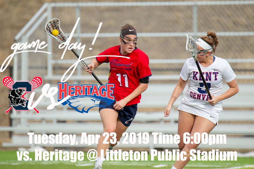 Its GAME DAY!
CHAP Girls LAX Vs Heritage 
Tuesday, Apr 23, 2019 Time 6:00pm
@ Littleton Public Stadium