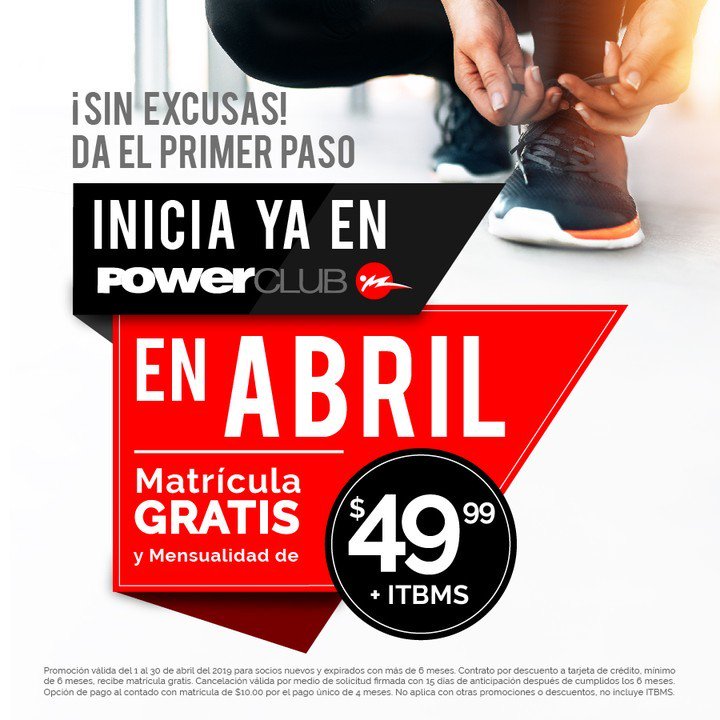 choteametv's tweet image. APROVECHA YA! LA PROMOCIÓN QUE TE TRAE @powerclubpanama PARA ESTE MES DE ABRIL. NO DEJES PASAR ESTA OPORTUNIDAD ¿CUÁL ES TU EXCUSA? #YoEntrenoEnPowerClub