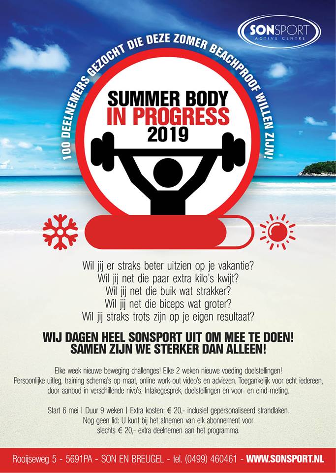 Nog 75 dagen tot de zomervakantie!! Is jouw lichaam al summer ready? Schrijf je snel in aan de balie voor de <a href="/Summerbody/">fitness</a> in Progress 2019 en laat Sonsport jou helpen jouw lichaam zomerklaar te maken! #senb #sonsport