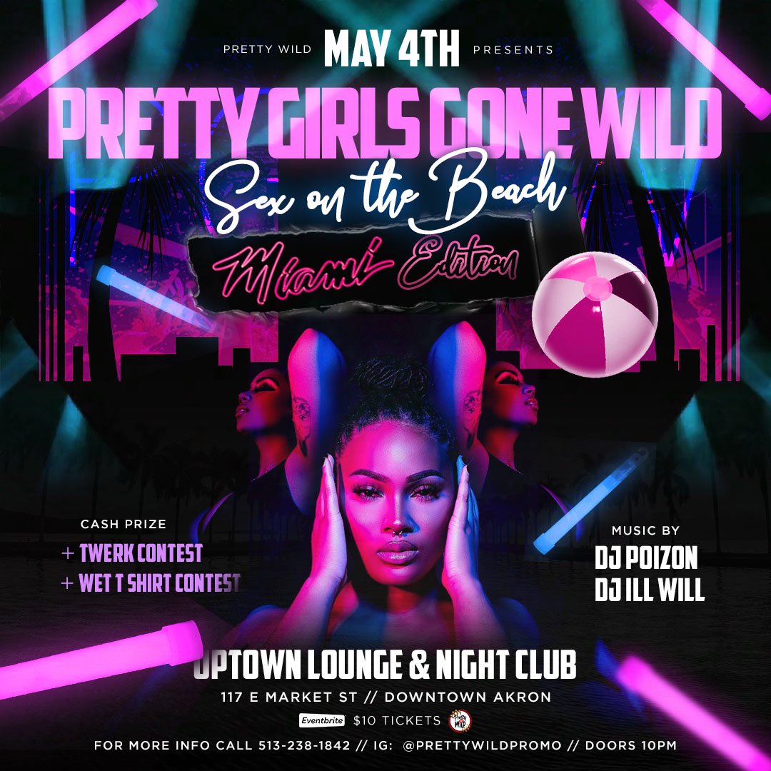 PrettyWildPromo's tweet photo. WE ARE BACK! 🗣MAY 4th - AKRON - #PrettyGirlsGoneWild Miami Edition 👙😱 18+ | ticket link in bio 🎫 | follow @prettywildpromo https://t.co/YDFyWVTLwC