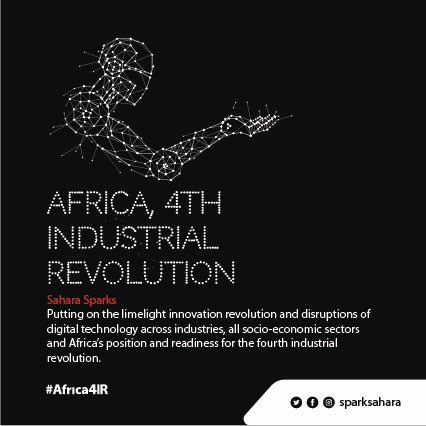 SparkSahara's tweet photo. We are happy to bring you the Sahara Sparks 2019, Our theme is Africa in The Fourth Industrial Revolution.The aim is to create a platform for stakeholders to meet and reflect on technology, innovation and entrepreneurship fostering social economic development. #Africa4IR https://t.co/DyQZw15Kzg