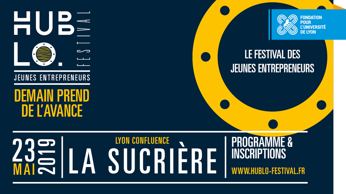 #demainprenddelavance avec le #hublofestival #23mai2019 ! 
➡Le #festivaldesjeunesentrepreneurs incontournable ! Le #festival réunit #entrepreneurs #étudiants #entreprises #collectivités, réseaux #entrepreneuriaux ets. #universitaires. ➡➡ Inscriptions : hublo-festival.fr
