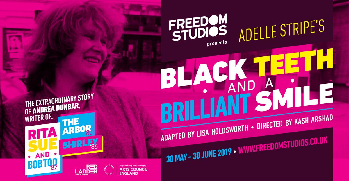 Running 30 May-30 Jun at Bradford's @Freedom_Studios, @adellestripe's #BlackTeethAndABrilliantSmile (adapted by @WorksWithWords ), stars an all-female cast of @emilyspowage @Lucy_Hird @ClaireMarie333 @BalvinderSopal @mslauralindsay directed by @kasharshad. dlvr.it/R3M3Rw