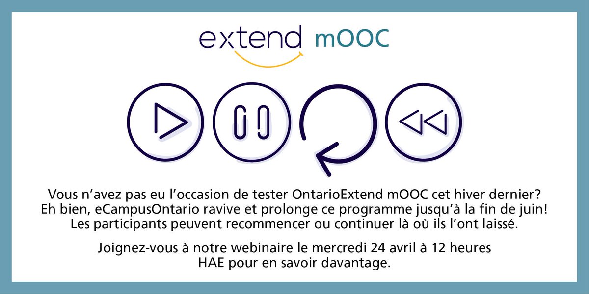 eCampusOntario's tweet photo. DEMAIN : Rejoignez le webinaire @OntarioExtend à 12 h 00 HE pour savoir comment rejoindre notre #ExtendmOOC qui a été redémarré jusqu’à la fin du mois de juin. Détails ici : https://t.co/PmrZPPM7v3 https://t.co/S6PSRMBdLh