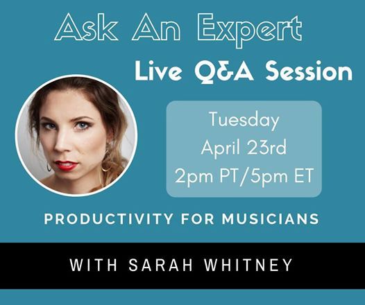 It's happening today! Don't miss our highly anticipated Live Ask-An-Expert Q&amp;A session with Sarah Whitney, "Productivity for Musicians." Feel free to invite colleagues. buff.ly/2vdjpU8