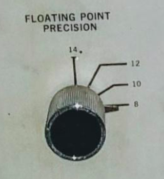 kenshirriff's tweet image. Here's a closeup of the floating point knob on the IBM 360/44 if anyone wants to see it. Bizarrely, the units on the knob are bits in the significand, divided by 4. For comparison, modern floating point would be a setting of 6 for single precision and 13.25 for double precision.