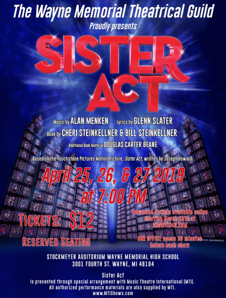 WWCSD's tweet image. Wayne Memorial Theatrical Guild Presents Sister Act! April 25, 26, and 27th at 7pm. Event will be held at Stockmeyer Auditorium (Wayne Memorial High School)

Tickets are $12
Doors open 30 minutes before each show