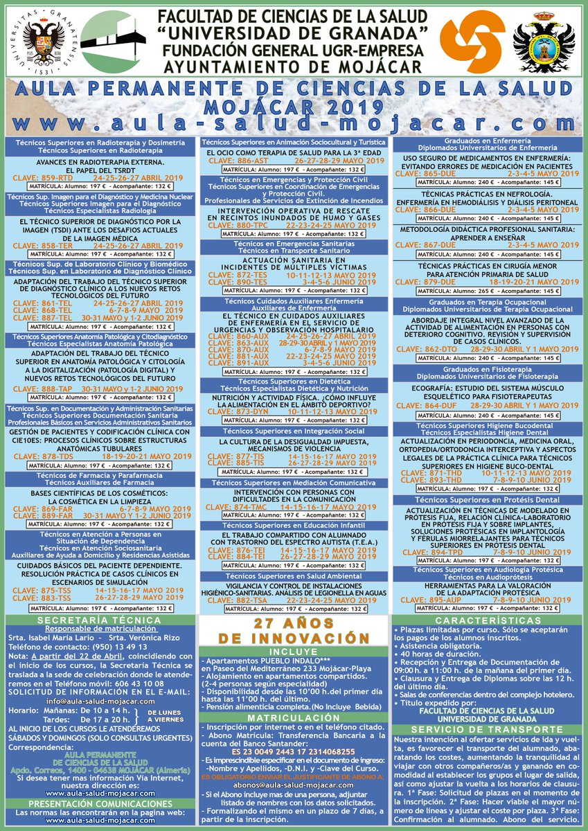 Pues ya tenemos todo preparado otro año mas! Que rápido pasa el tiempo! Aula Salud Mojácar comienza mañana la edición primavera 2019 con los cursos de TER, AUX y TEL.
Esperamos que lo disfrutéis! BIENVENIDOS!!!